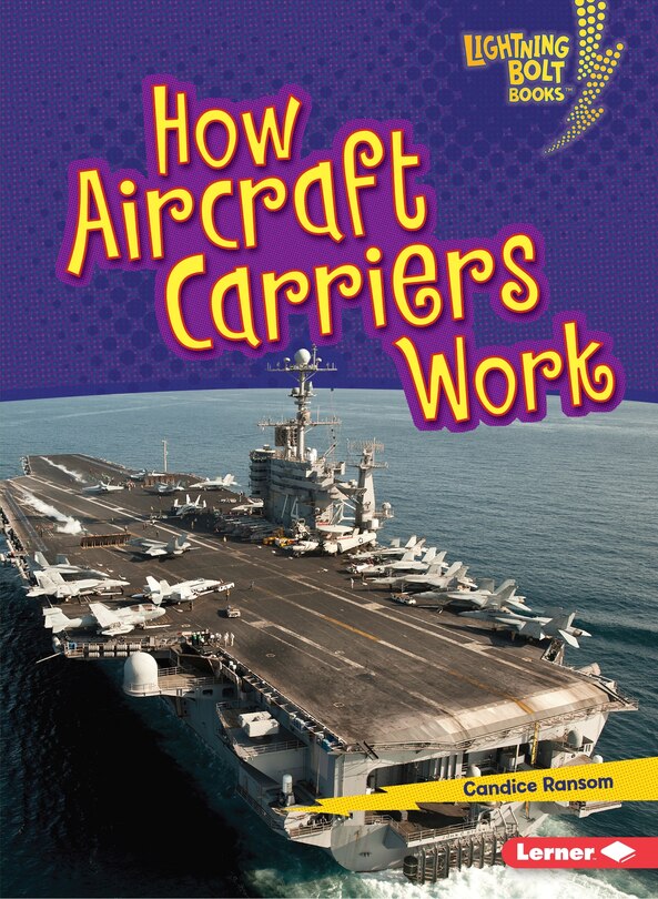 Front cover_How Aircraft Carriers Work