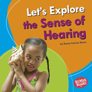 Front cover_Let's Explore the Sense of Hearing