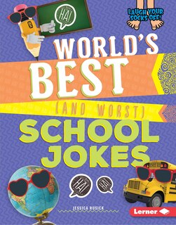 Front cover_World's Best (and Worst) School Jokes