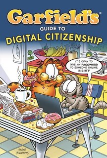 Front cover_Garfield's ® Guide To Digital Citizenship