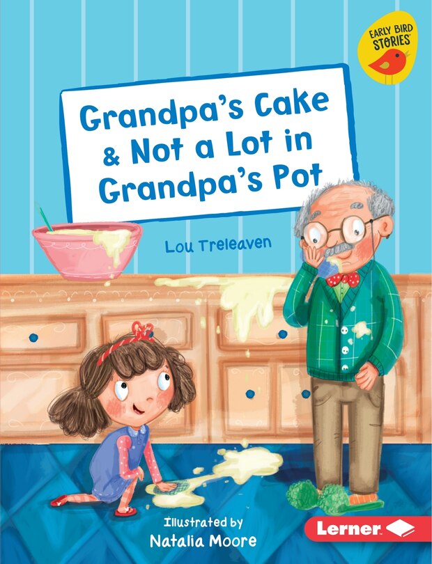 Front cover_Grandpa's Cake & Not a Lot in Grandpa's Pot