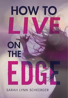 Front cover_How To Live On The Edge