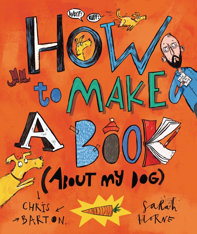 Front cover_How To Make A Book (about My Dog)