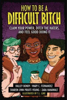 Front cover_How to Be a Difficult Bitch