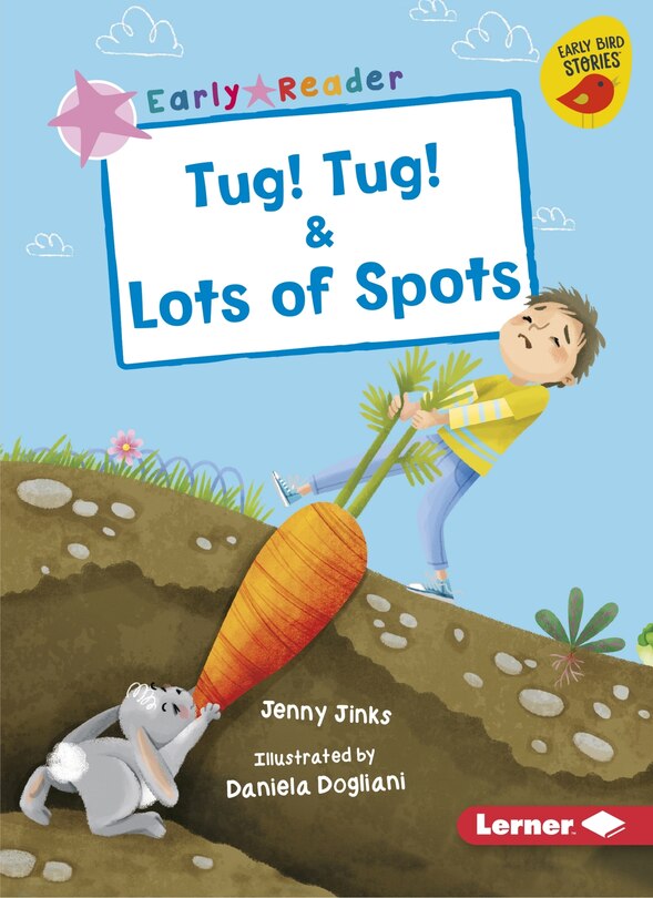 Front cover_Tug! Tug! & Lots of Spots