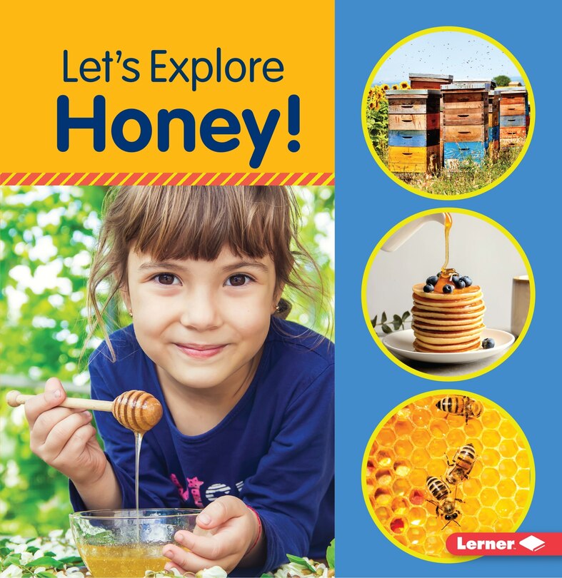 Front cover_Let's Explore Honey!