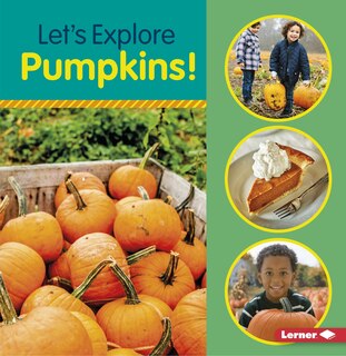 Couverture_Let's Explore Pumpkins!