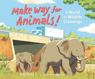 Front cover_Make Way For Animals!