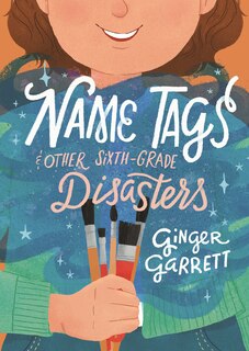Couverture_Name Tags And Other Sixth-grade Disasters