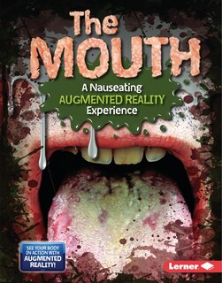 Front cover_The Mouth (a Nauseating Augmented Reality Experience)