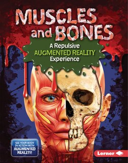 Couverture_Muscles and Bones (a Repulsive Augmented Reality Experience)