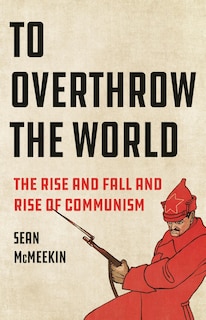Couverture_To Overthrow the World