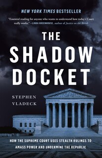 Front cover_The Shadow Docket