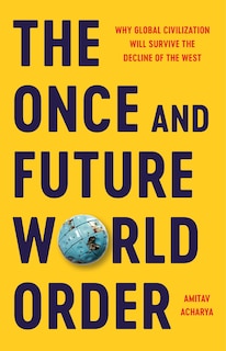 Front cover_The Once and Future World Order
