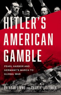 Front cover_Hitler's American Gamble