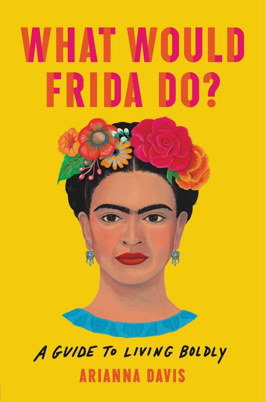 Couverture_What Would Frida Do?