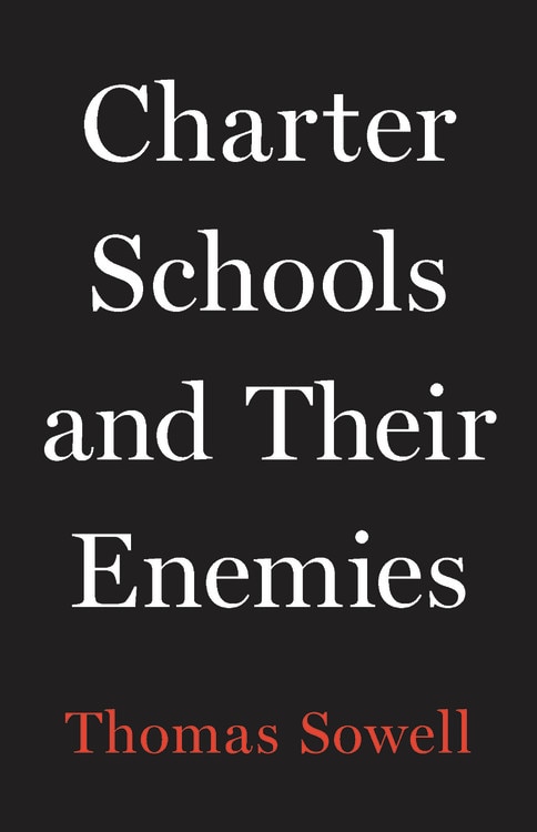 Charter Schools And Their Enemies