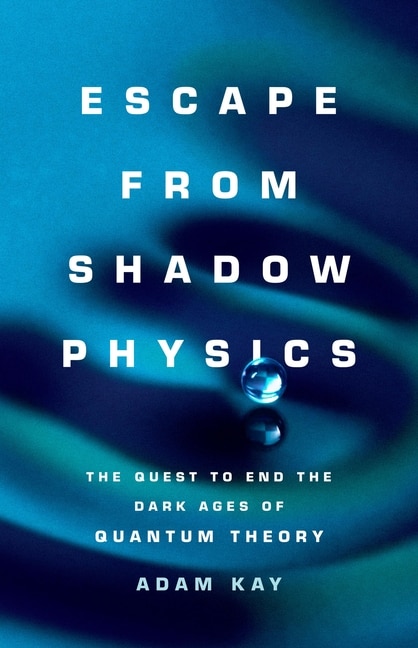 Front cover_Escape from Shadow Physics