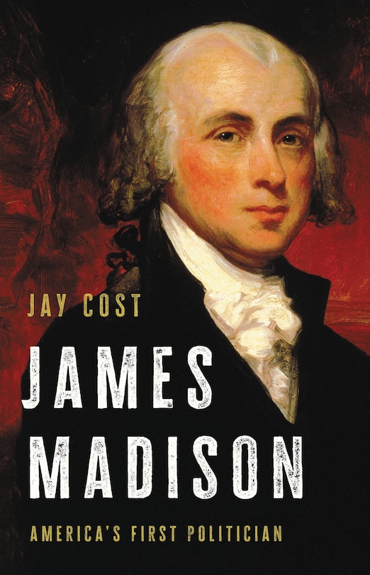 Front cover_James Madison