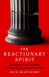 Front cover_The Reactionary Spirit
