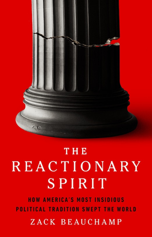 Front cover_The Reactionary Spirit