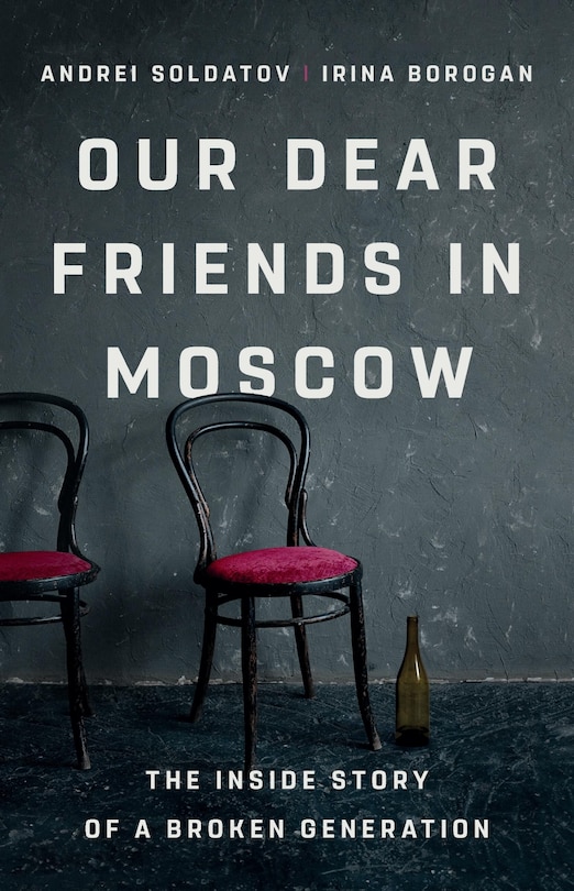 Front cover_Our Dear Friends in Moscow