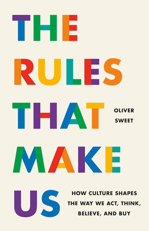 Front cover_The Rules That Make Us