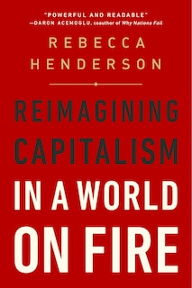 Couverture_Reimagining Capitalism In A World On Fire