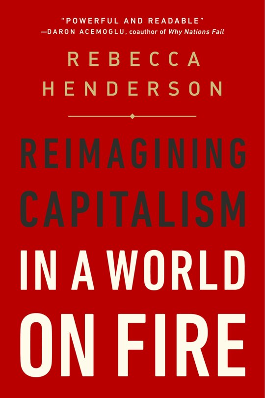 Couverture_Reimagining Capitalism In A World On Fire