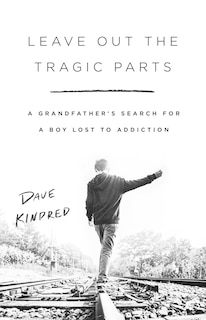Front cover_Leave Out the Tragic Parts