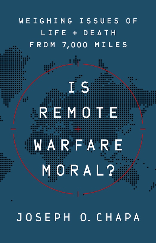 Couverture_Is Remote Warfare Moral?