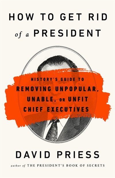 Front cover_How To Get Rid Of A President