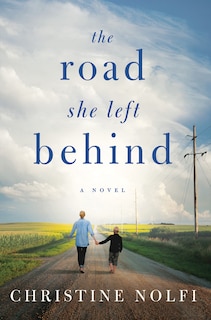 Front cover_The Road She Left Behind