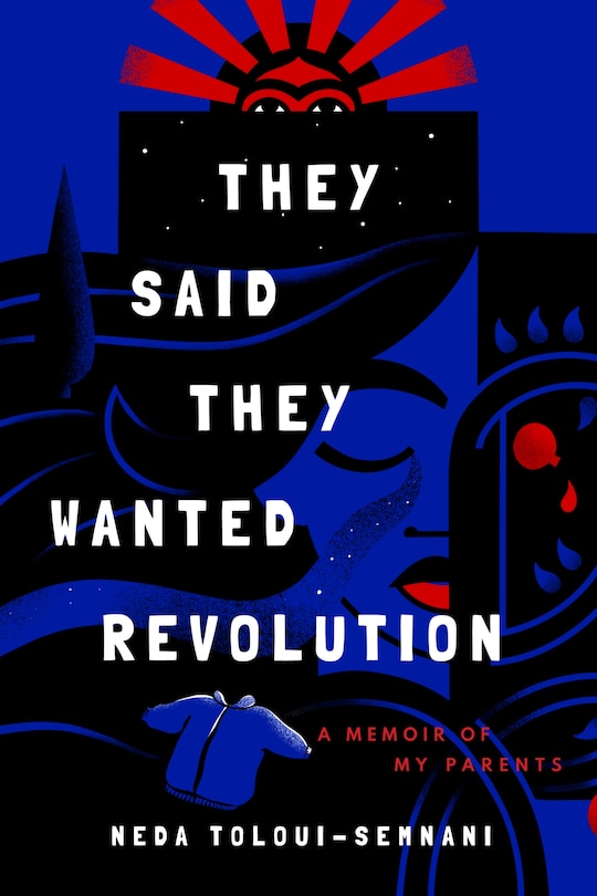 Couverture_They Said They Wanted Revolution