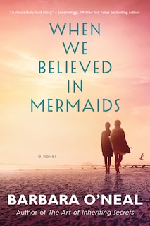 Front cover_When We Believed In Mermaids