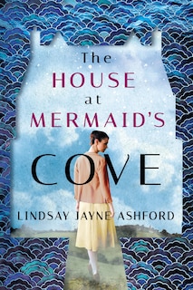 Couverture_The House At Mermaid's Cove