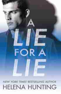 A Lie For A Lie by Helena Hunting