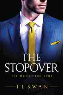 The Stopover by T L Swan