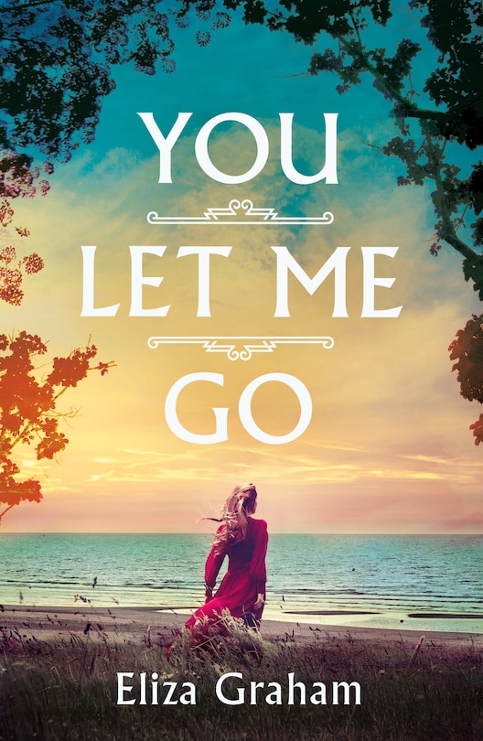 Front cover_You Let Me Go