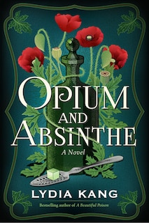 Front cover_Opium and Absinthe