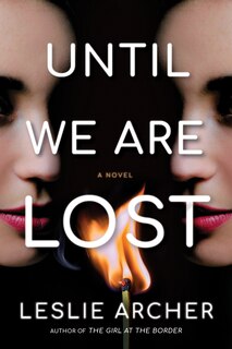Front cover_Until We Are Lost