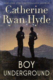 Boy Underground: A Novel