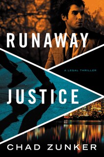 Runaway Justice