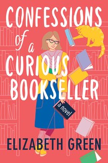 Front cover_Confessions Of A Curious Bookseller