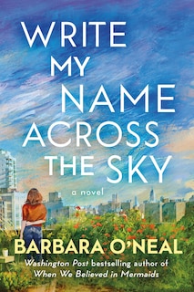 Front cover_Write My Name Across the Sky
