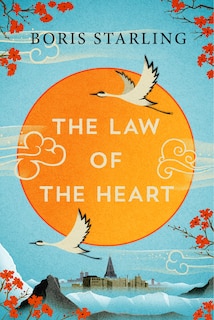 The Law Of The Heart