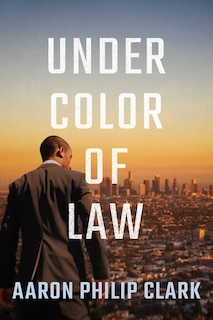 Front cover_Under Color Of Law