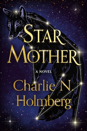 Star Mother: A Novel