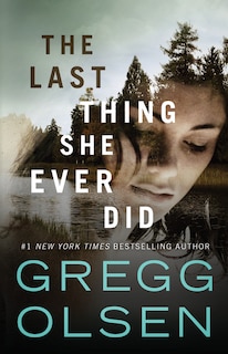 Front cover_The Last Thing She Ever Did