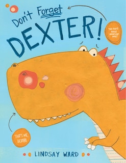 Front cover_Don't Forget Dexter!